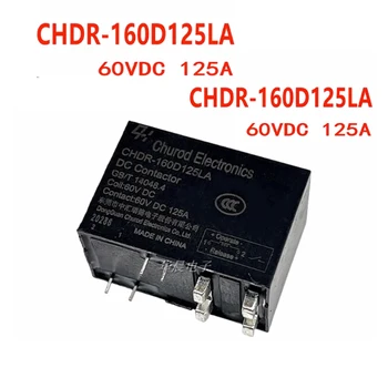 2 шт./лот, новое оригинальное высококачественное реле CHDR-160D125LA 60VDC 125A со вспомогательным контактом