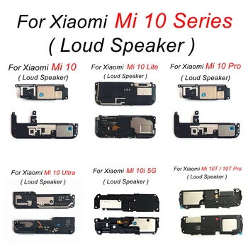Громкоговоритель для Xiaomi Mi 10 Pro, замена модуля громкоговорителя для Xiaomi Mi 10 Ultra 10i 10S 10T